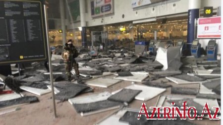 Brüsseldə hava limanında partlayış baş verib, 11 nəfər ölüb - YENİLƏNİB