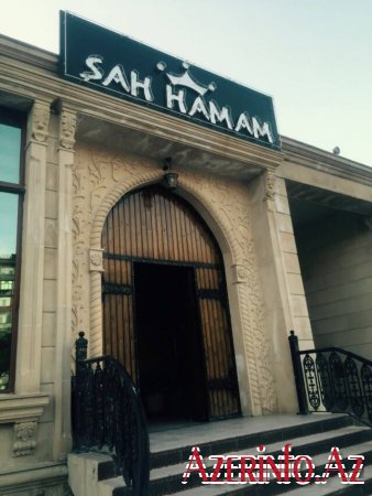 "Şah Hamam"nda özbaşınalıq - ŞOKFAKT
